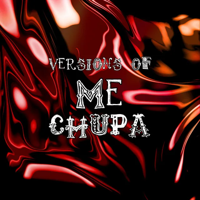 ME CHUPA- REMIX 2