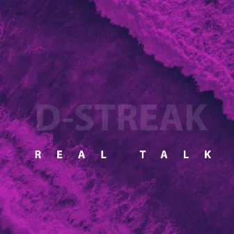 Real Talk (Instrumental) by D-Streak