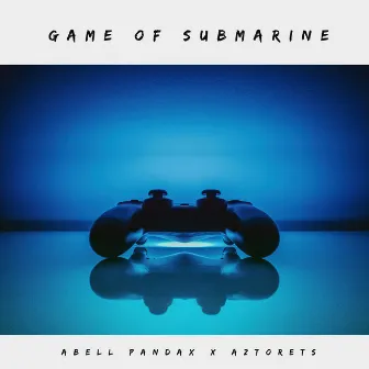 Game of Submarine (Original) by Abell Pandax