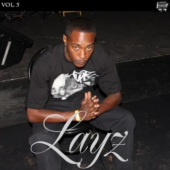 Layz, Vol. 5 by Layz