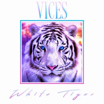 White Tiger by V I C E S