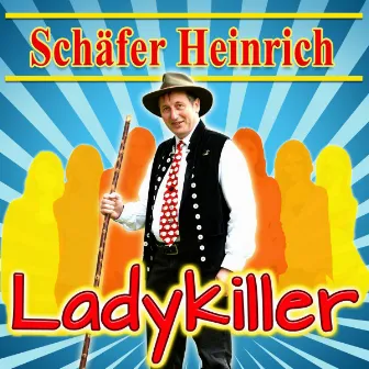 Ladykiller by Schäfer Heinrich