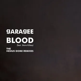 Blood by Garagee