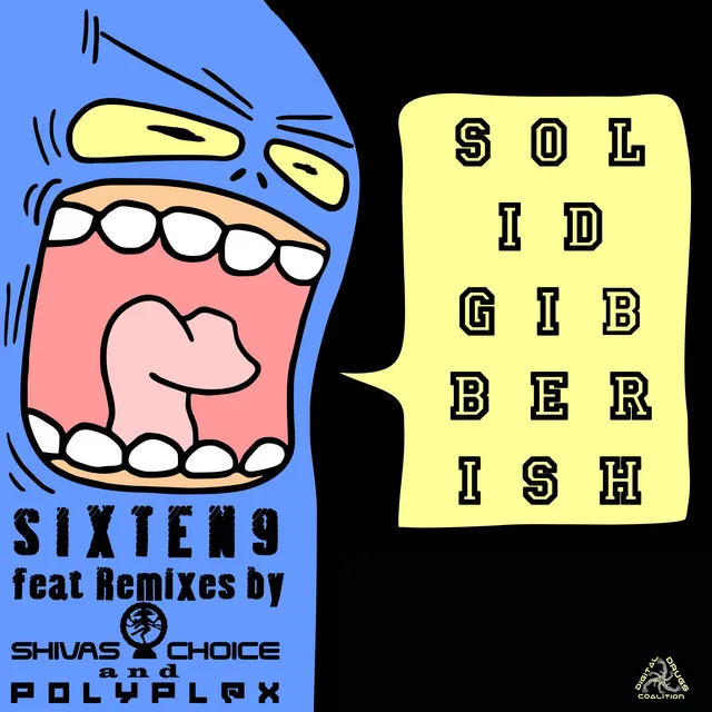 Solid Gibberish - Shivas Choice Remix