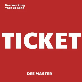 Ticket by barriox king