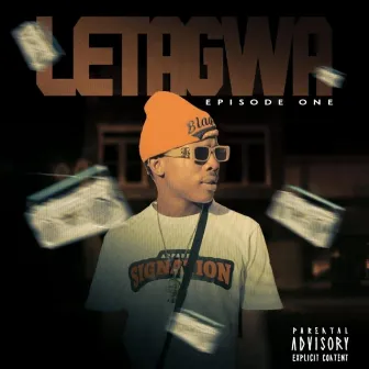 Letagwa Episode 1 by Danger De Talented