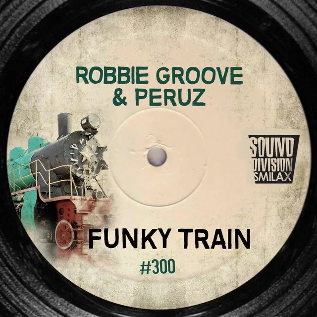 Funky Train - Original Mix