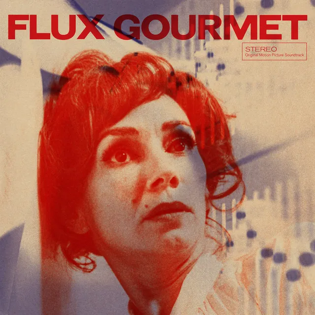 Flux Gourmet - Original Motion Soundtrack Early Taste