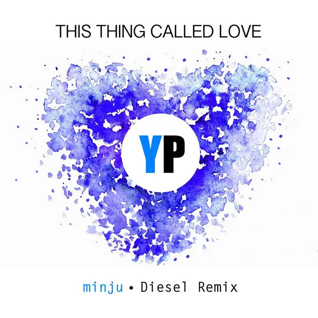 This Thing Called Love (Diesel Remix) [feat. Minju]