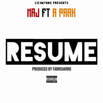 Resume (feat. A Park) by NAJ