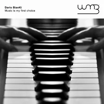 Music Is My First Choice - EP by Dario BianKi