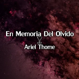 En Memoria Del Olvido by Ariel Thome