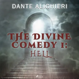 The Divine Comedy 1: Hell by Dante Alighieri