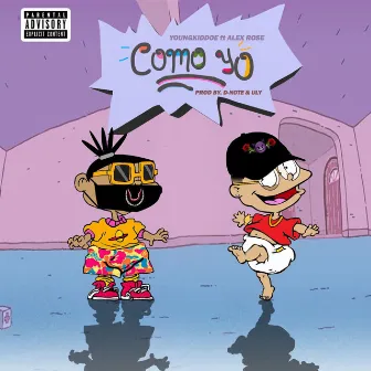 Como Yo by Young Kiddoe