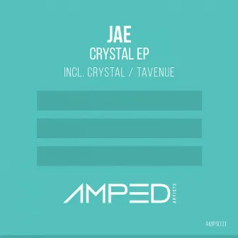 Crystal by Jae