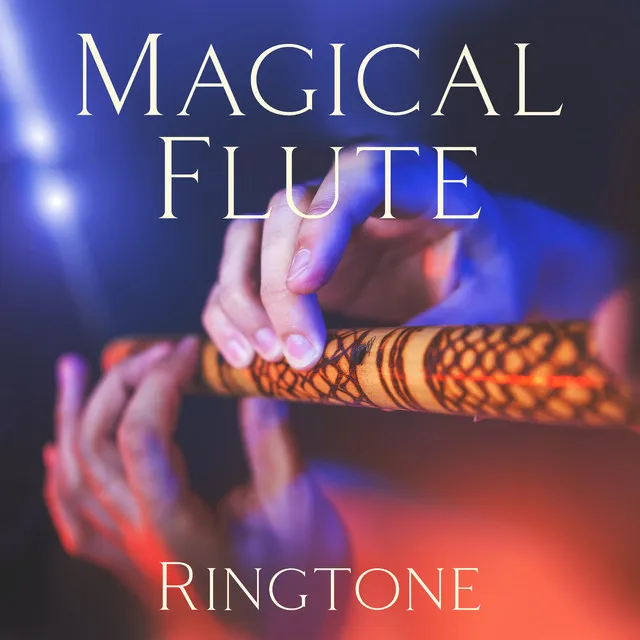 Magical Flute Ringtone – Native American & Oriental Relaxing Music To Sleep