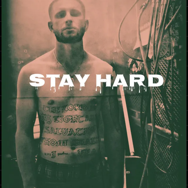 Stay Hard