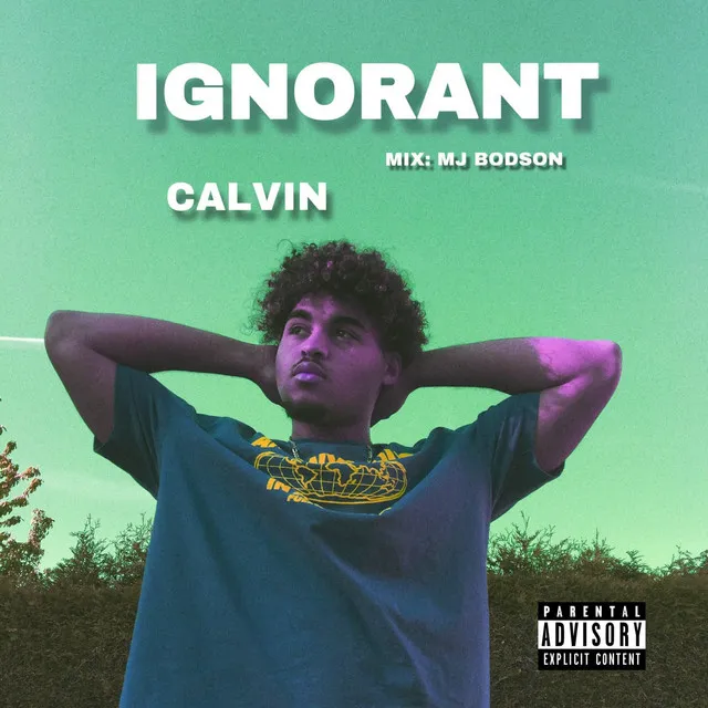 Ignorant