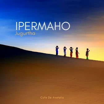 Ipermaho by Jugurtha