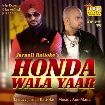 Honda Wala Yaar by Jarnail Rattoke