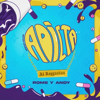 Adicta by Rome & Andy