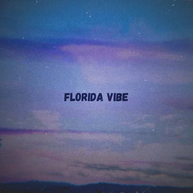 Florida Vibe