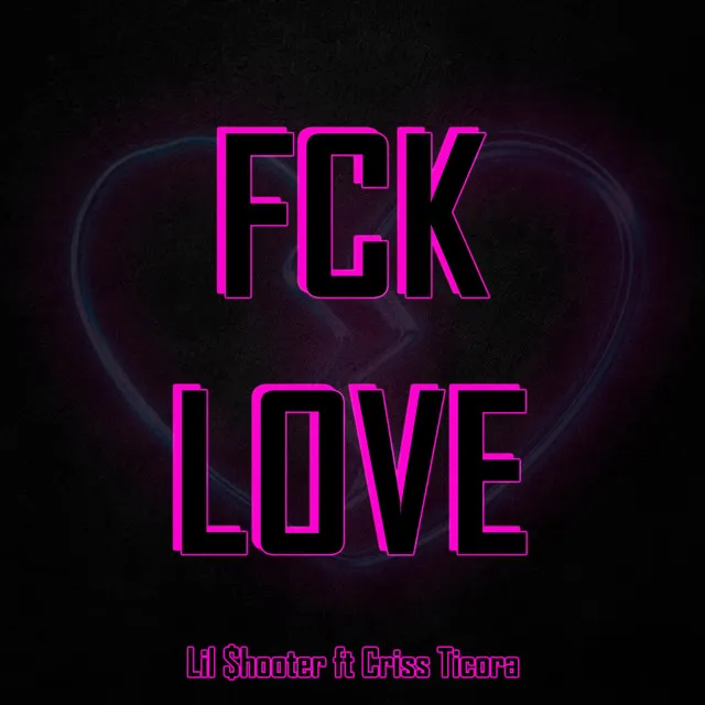 Fck Love