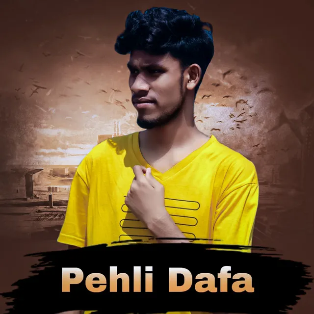 Pehli Dafa - Hindi Song