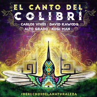 El Canto del Colibrí by Alto Grado