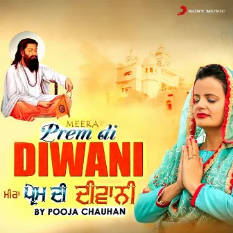 Prem Di Diwani by Pooja Chauhan