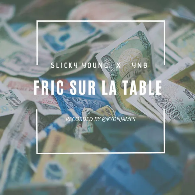 FRIC SUR LA TABLE