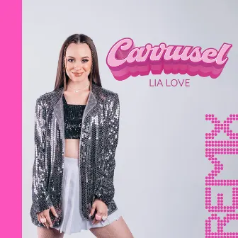 Carrusel (Remix By QC) by Lia Love