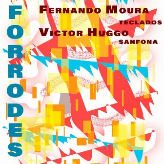 Forrodes by Fernando Moura