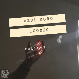 Follower by Axel Moro