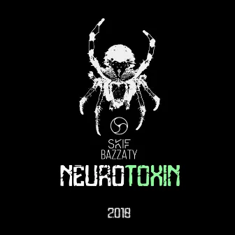 Neurotoxin by Skif Bazzaty