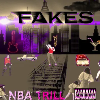 Fakes by nbatrill