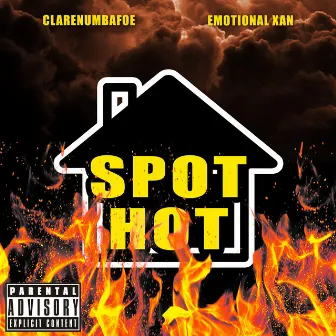 Spot Hot by CLARENUMBAFOE