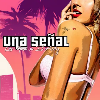 Una Señal by El Arty