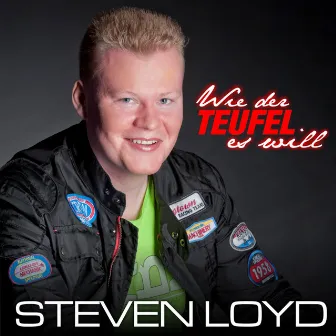 Wie der Teufel es will by Steven Loyd