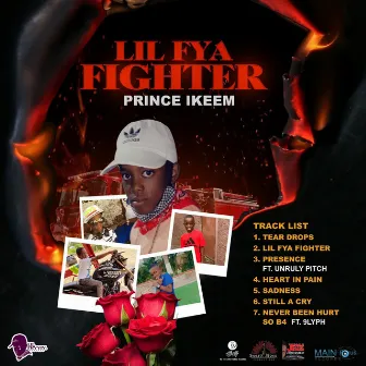 Lil Fya Fighter by Prince Ikeem