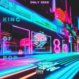 KING OF POP by ONLY 3REE