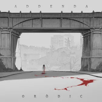 Oròdic by Addenda