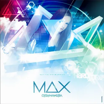 MAX by DJ Shimamura