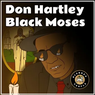 Black Moses by Don Hartley