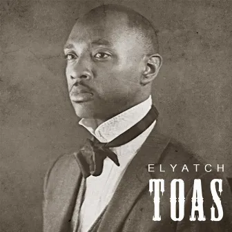 T.O.A.S. by El Yatch