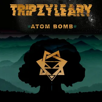 Atom Bomb by Tripzy Leary