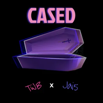 Cased by TWB