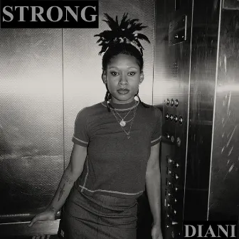 STRONG by Diani