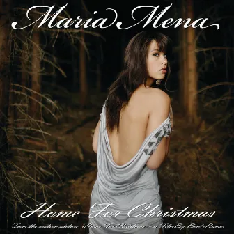 Home For Christmas by Maria Mena