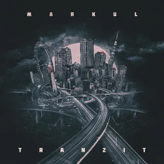 Tranzit by Markul